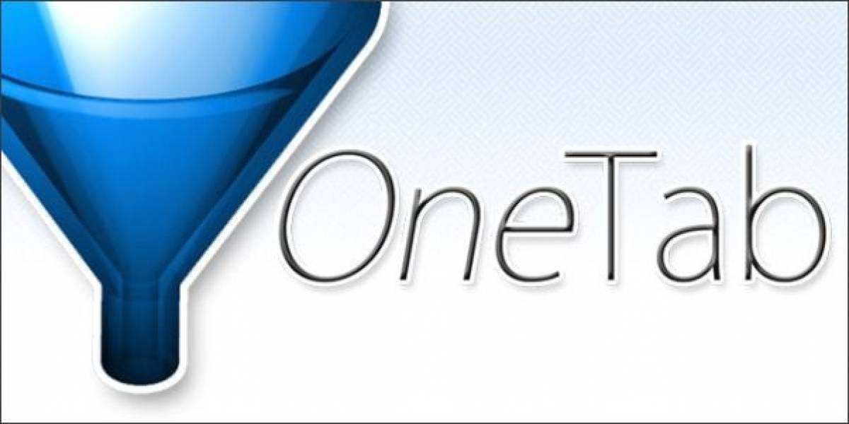 OneTab, la extensión que te sirve para economizar memoria y no tener tantas pestañas abiertas