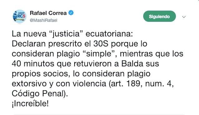 30-S: Rafael Correa reacciona ante declaratoria de prescrito el juicio por plagio contra siete policías