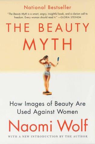 El mito de la belleza. Naomi Wolf