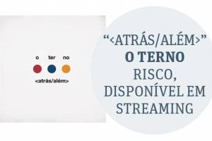 O Terno Atrás Além