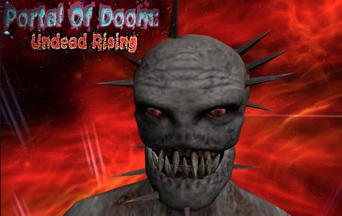 Portal Of Doom- Undead Rising