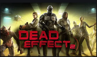Dead Effect 2