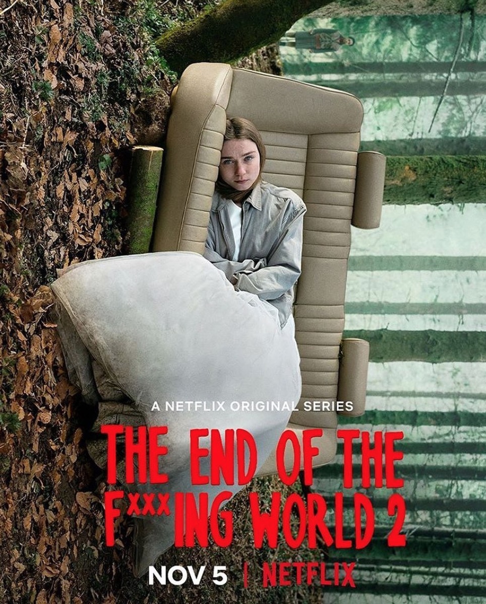 The End of the Fucking World The End of the Fucking World