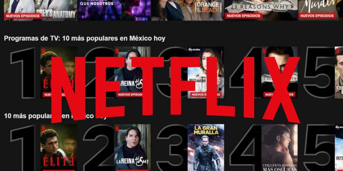 Netflix por fin libera globalmente listas de Top 10 por cada país