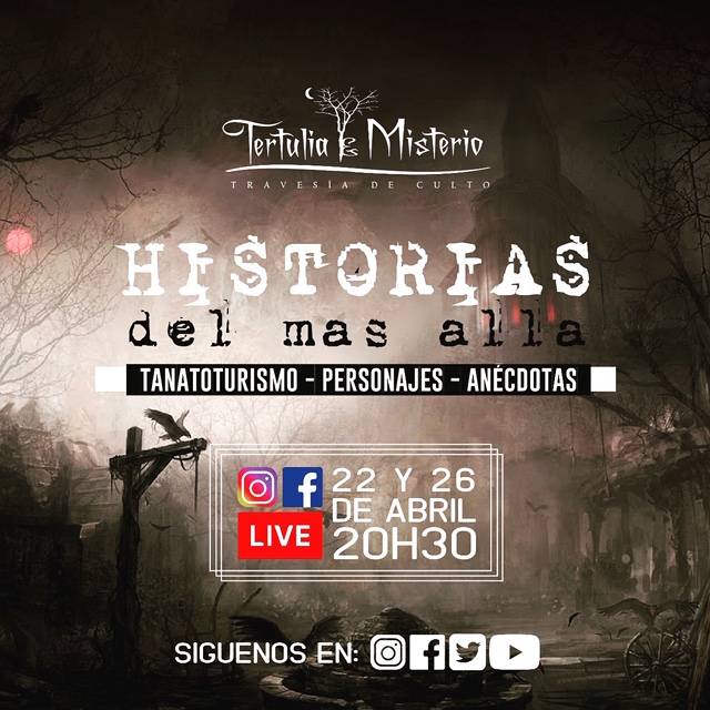 “Historias del más allá” durante la cuarentena por el coronavirus “Historias del más allá” durante la cuarentena por el coronavirus