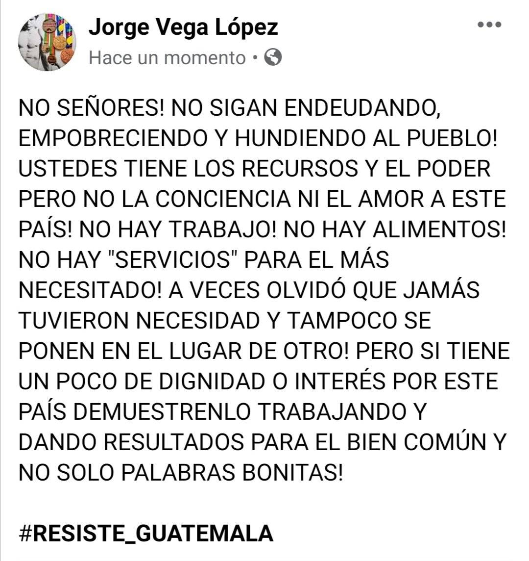 Jorge Vega comparte mensaje contra gobierno Alejandro Giammattei
