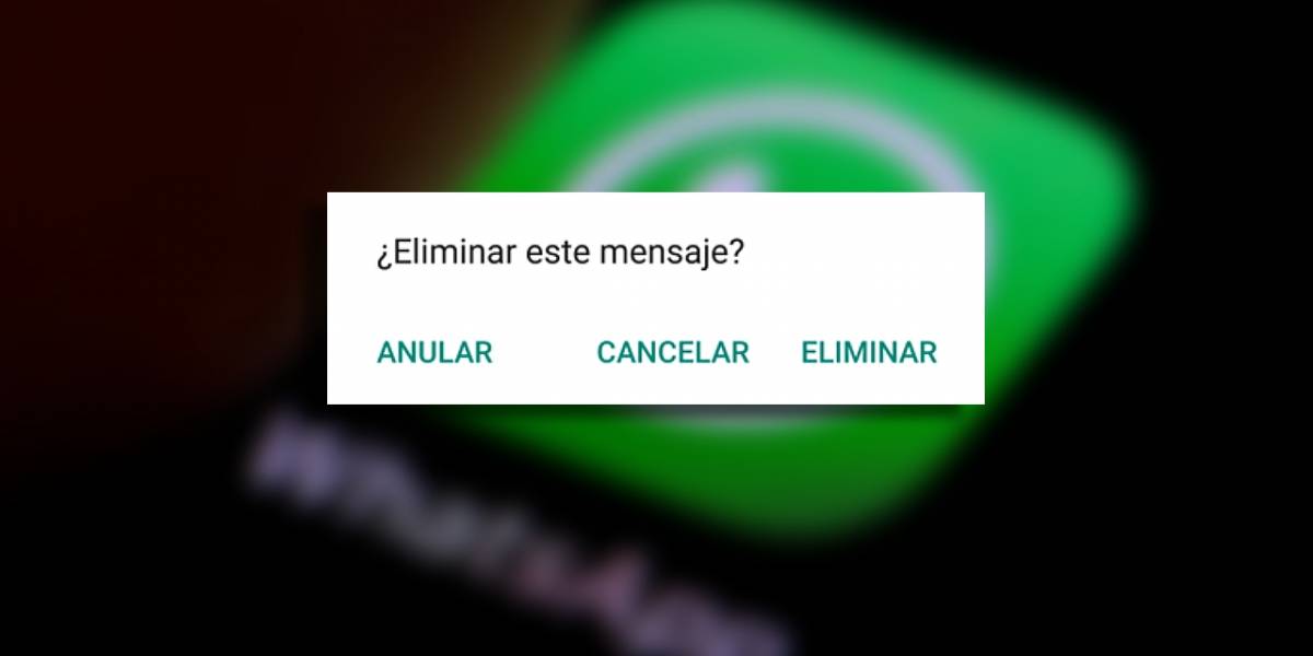 WhatsApp: cómo eliminar un mensaje para todos en una conversación