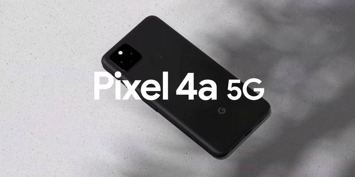 Google presenta el Pixel 4a 5G, su celular más económico con este tipo de conectividad