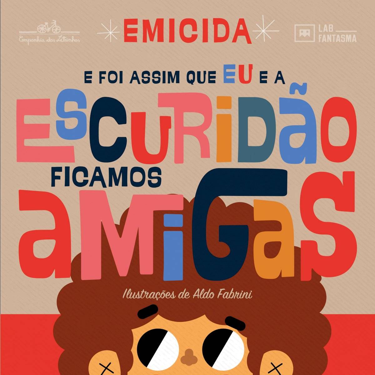 E foi assim que eu e a escuridão ficamos amigas livro Emicida
