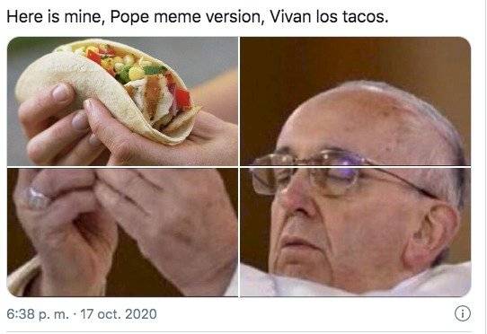 Meme del papa Francisco con un taco