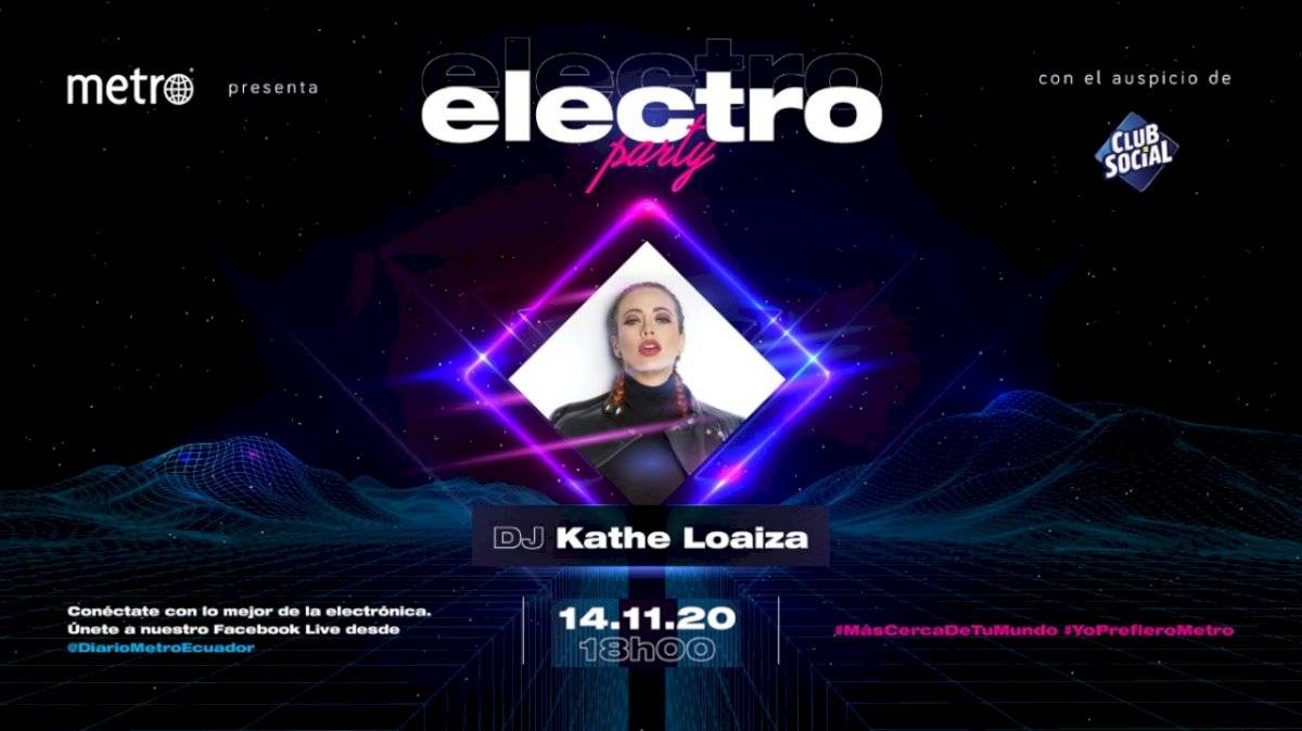 Electro Party, la fiesta de Metro Ecuador y Club Social