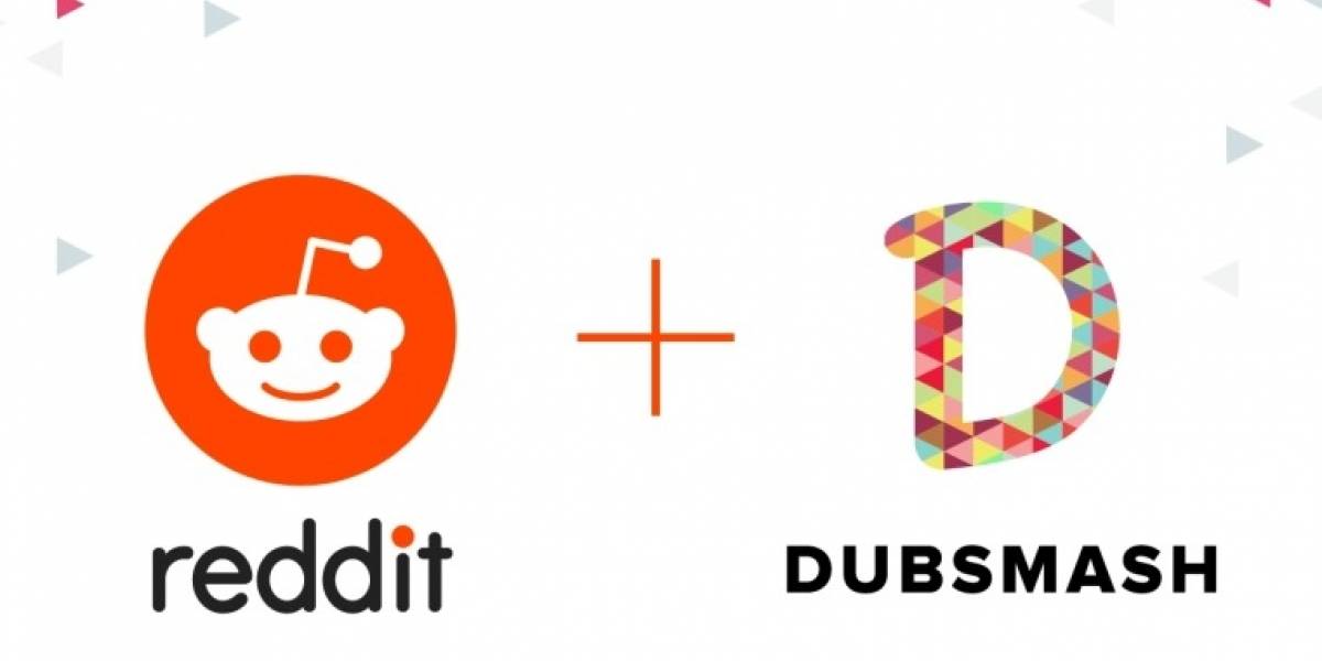 Reddit compró a Dubsmash, rival de TikTok, ¿cómo funcionarán ahora?