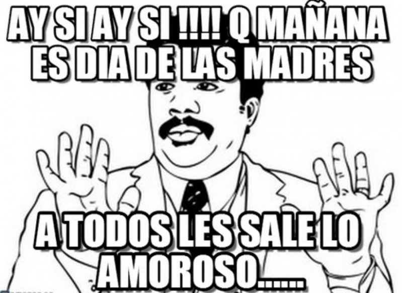 Día de las Madres Las imágenes más divertidas para festejarlas Nueva